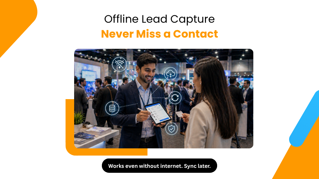 How Offline Lead Capture Saves You at Low-Network Events 